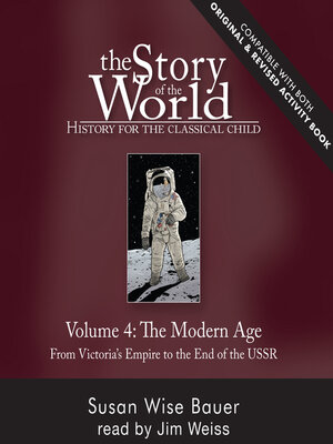 cover image of The Story of the World, Volume 4 Audiobook, Revised Edition